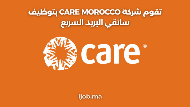 Care Maroc recrute des Chauffeurs Coursiers