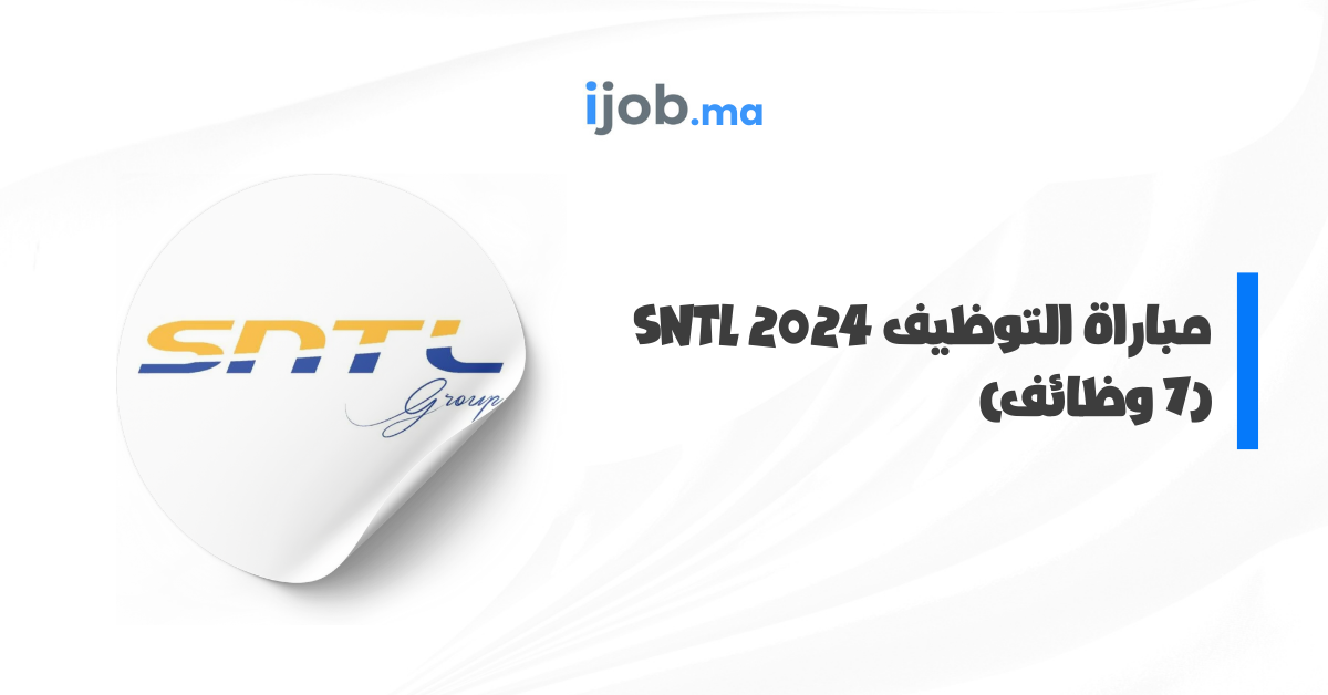 SNTL : Concours de Recrutement 2024 (7 Postes)
