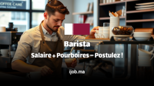 Recrutement Urgent Barista – Horaires Flexibles – Doha