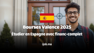 Bourses Valence 2025 : Étudier en Espagne avec financement complet