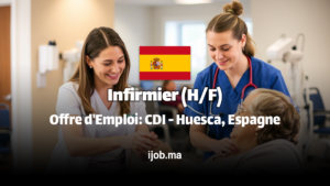 Offre d'Emploi : Infirmier (H/F) - CDI - Huesca, Espagne