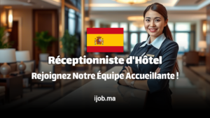 Recrutement de Réceptionniste d'Hôtel – Rejoignez Notre Équipe Accueillante !